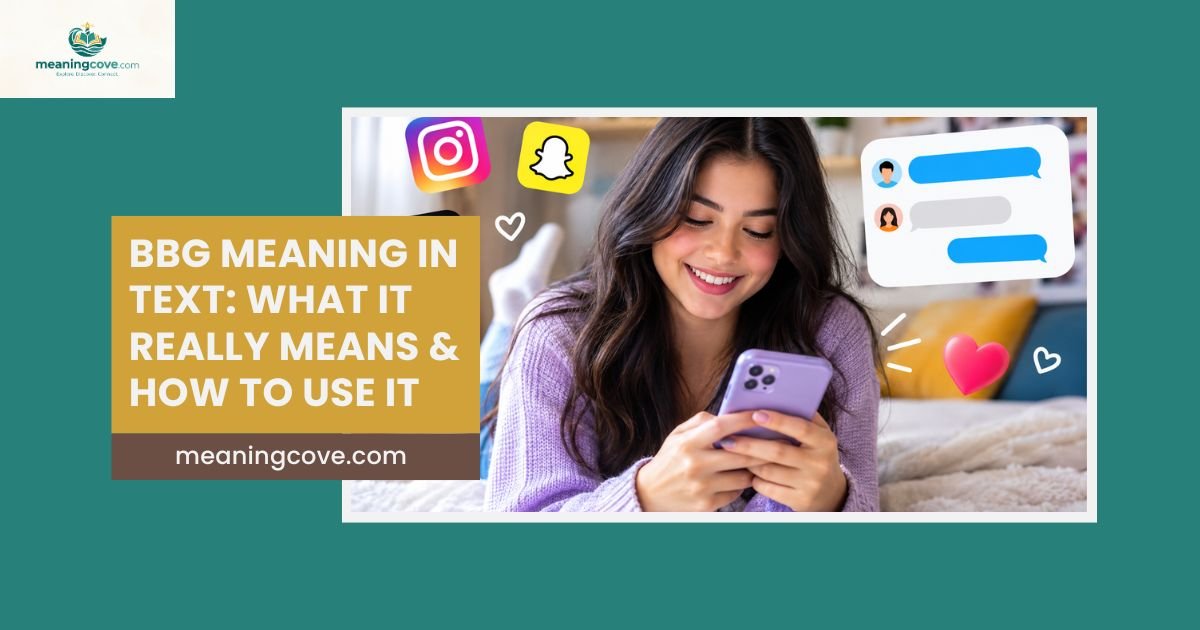 BBG Meaning in Text: What It Really Means & How to Use It